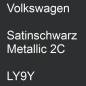 Preview: Volkswagen, Satinschwarz Metallic 2C, LY9Y.